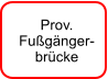 Prov. Fugnger- brcke