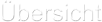 bersicht