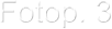 Fotop. 3