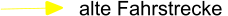 alte Fahrstrecke